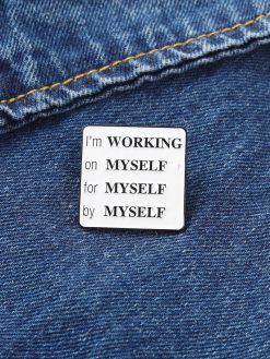 Better Me Brooch
